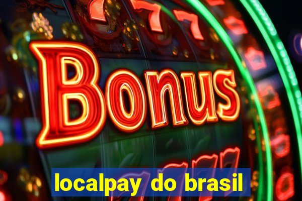 localpay do brasil